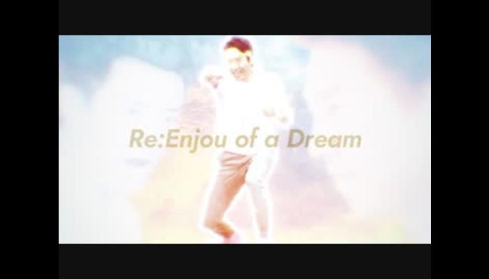 Re：Enjou of a Dream